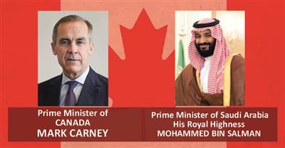 PRIME MINISTER MARK CARNEY SPOKE TO SAUDI CROWN PRINCE MOHAMMED BIN SALMAN